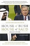 House of Bush, House of Saud