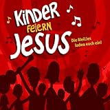 Kinder feiern Jesus. CD