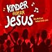 Kinder feiern Jesus. CD