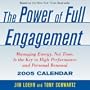 Power of Full Engagement: 2005 Day-To-Day
