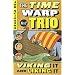 Viking It and Liking It (Time Warp Trio (Puffin Paperback))