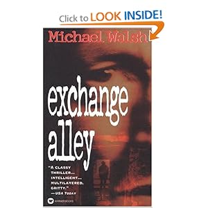 Exchange Alley - Michael Walsh