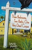 Three Bedrooms, Two Baths, One Very Dead Corpse (Amanda Thorne Mysteries)