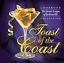 Toast of the Coast: The Junior League of Jacksonville Cookbook Collection (Junior League of Jacksonville Cookbook Collection the Junior)