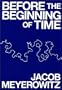 Before the Beginning of Time