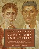 Scribblers, Sculptors, and Scribes: A Companion to Wheelock