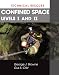 Technical Rescue: Confined Space, Levels I and II Technical Rescue: Confined Space, Levels I and II