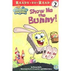 Show Me the Bunny! (Ready-To-Read Spongebob Squarepants - Level 2)