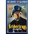 Fridericus - Der alte Fritz
