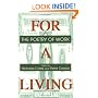 For a Living: THE POETRY OF WORK