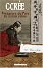 Cor�e : Voyageurs au Pays du matin calme, R�cits de voyage 1788-1938