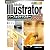 Adobe Illustrator CS2パーフェクトマスター(Windows/Macintosh両対応、CD-ROM付) (Perfect Master 83)