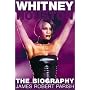 Whitney Houston: The Biography