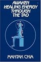Awaken Healing Energy Through Tao