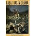 Great Basin Drama: The Story of a National Park