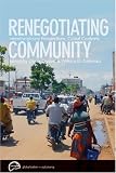 Books : Renegotiating Community: Interdisciplinary Perspectives, Global Contexts (Globalization and Autonomy)