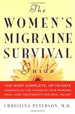 The Women's Migraine Survival Guide