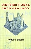 Distributional Archaeology