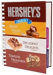 Hershey's 3 Books in 1: Sweet Treats Cookbook, Decadent Delights Cookbook, Timeless Treasures Cookbook