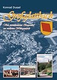 Gro&szlig;glattbach - Konrad Dussel, Andreas Butz