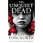 The Unquiet Dead