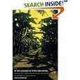 In the Shadows of State and Capital: The United Fruit Company, Popular Struggle, and Agrarian Restructuring in Ecuador, 1900-1995 (American Encounters/Global Interactions)