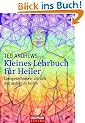 Kleines Lehrbuch f�r Heiler