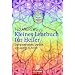 Kleines Lehrbuch f�r Heiler: Energietechniken, um sich und andere zu heilen