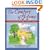 The Comfort of Home: An Illustrated Step-by-Step Guide for Caregivers