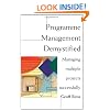 Portfolio and Programme Management Demystified: Managing Multiple Projects Successfully