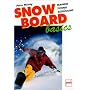 Snowboard basics. Training, Technik, Ausr�stung