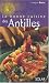 La Bonne cuisine des Antilles