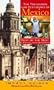 The Treasures And Pleasures of Mexico: Best of the Best in Travel and Shopping (Impact Guides)