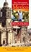 Treasures and Pleasures of Mexico: Best of the Best in Travel and Shopping (Impact Guides)