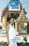 Das Traumschiff 7 - Thailand - Siegfried Rauch
