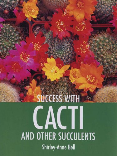 Success with Cacti and Other Succulents (Success With...)