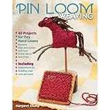 pin loom weaving 40 projects for tiny hand looms