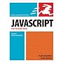 JavaScript for the World Wide Web: Visual Quickstart Guide (Visual QuickStart Guides)