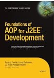 Foundations of AOP for J2EE Development