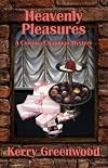 Heavenly Pleasures: A Corinna Chapman Mystery