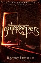 Book Gatekeepers (Dreamhouse Kings Book 3) [P.D.F]
