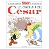Asterix: Le Cadeau de Cesar (French edition of Asterix and Caesar's Gift)