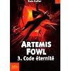 Artemis Fowl, Tome 3 : Code �ternit�