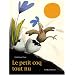 Le petit coq tout nu