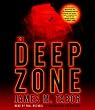 The Deep Zone: A Novel