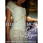 The Earl and His Tiger (Regency Romance) by Elizabeth Moss