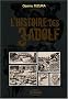 L'histoire des 3 Adolf, Tome 2 :