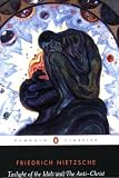 Twilight of Idols and Anti-Christ (Penguin Classics)