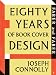 Faber
and
Faber:
Eighty
Years
of
Book
Cover
Design