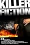 Killer Fiction: 11 Short Stories of Killers, Fixers, and P.I.s